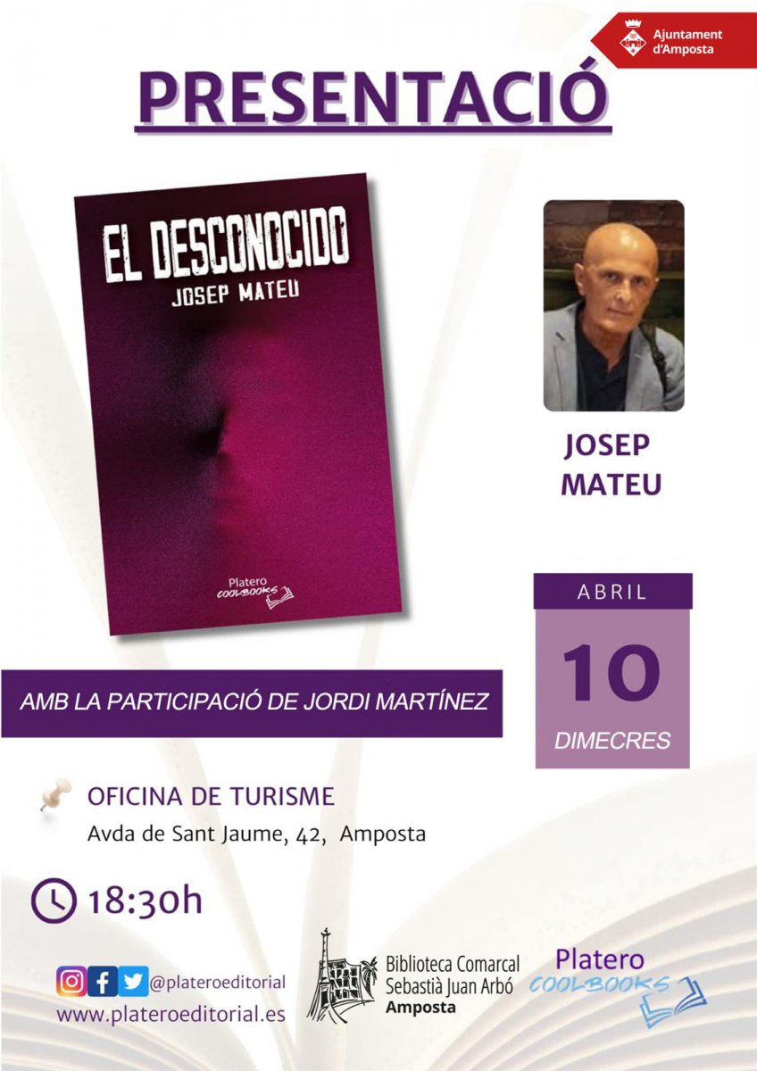 Presentació del llibre "El desconocido", de Josep Mateu.