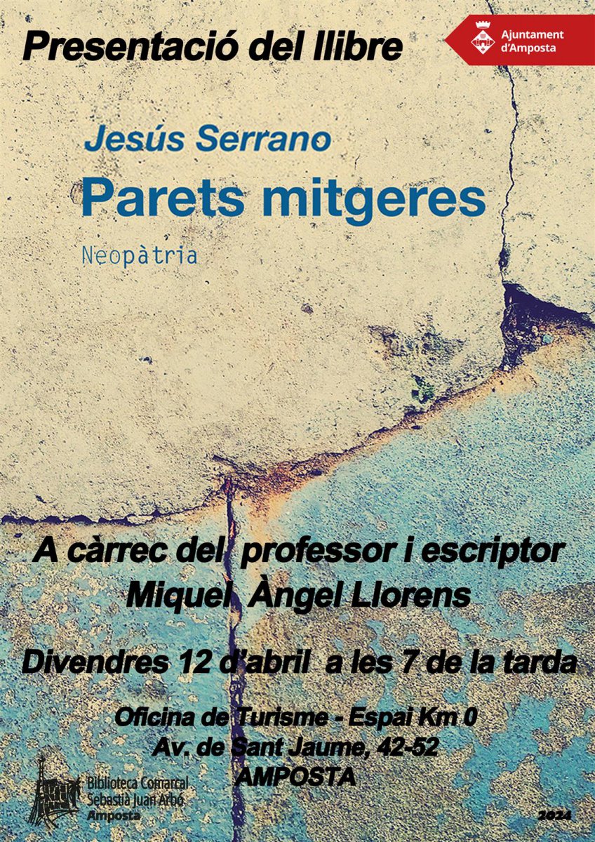 Presentació del llibre "Parets mitgeres", de Jesús Serrano.