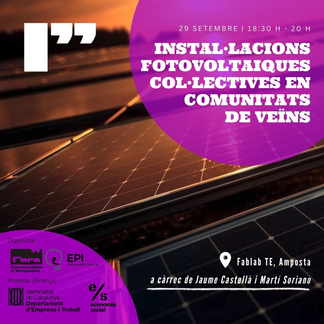 Ajuntament d´Amposta > agenda > 2n Cicle de xerrades sobre sobirania energètica: "Instal•lacions fotovoltaiques col·lectives en comunitats de veïns"